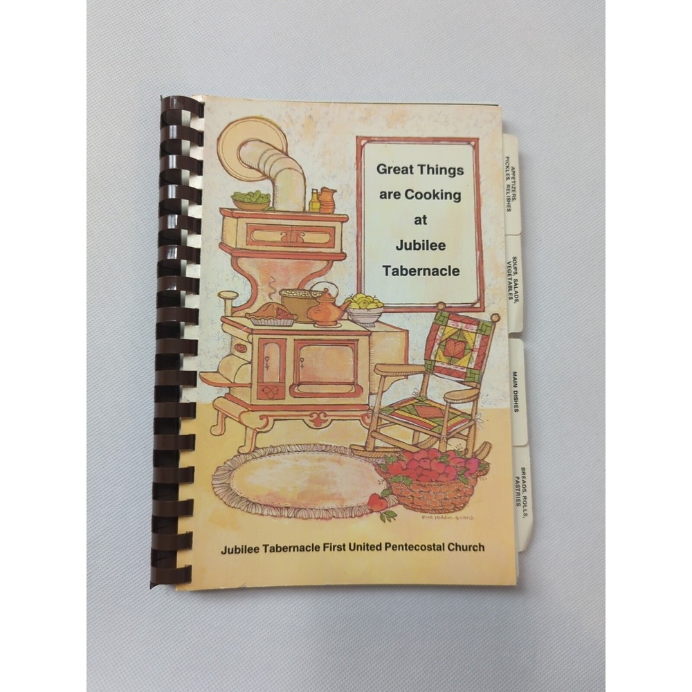 Jubilee Tabernacle First United Pentacostal Church Cookbook 1986 Dorcas Sisters